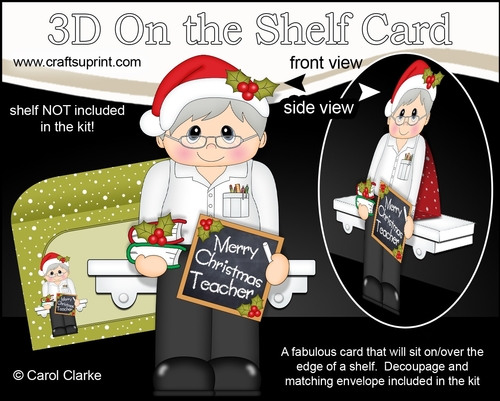 3D On the Shelf Card Kit - Christmas Teacher Mr Clarke