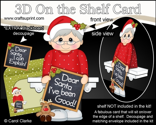 3D On the Shelf Card Kit - Christmas Old Man has been good or has He!