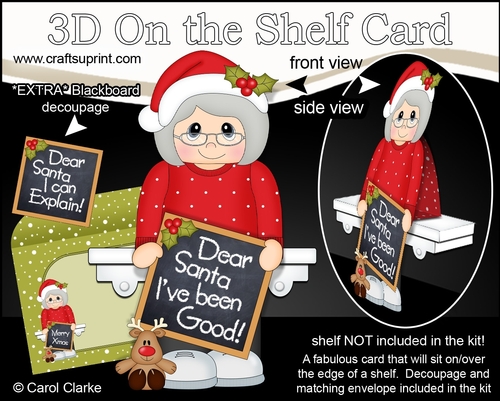 3D On the Shelf Card Kit - Christmas Old Lady has been good or has She!