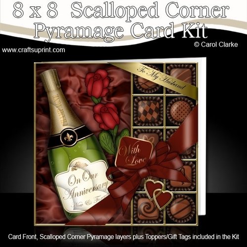 8 x 8 To My Husband On Our Anniversary Champers Chocs & Roses Scalloped Corner Kit