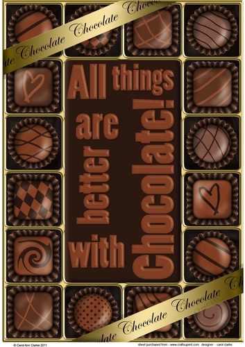 A4 ALL THINGS ARE BETTER WITH CHOCOLATE Greetings Card Topper