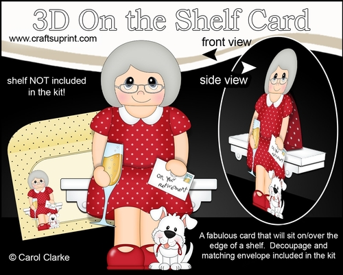3D On the Shelf Card Kit - Prudence is Happily Retired