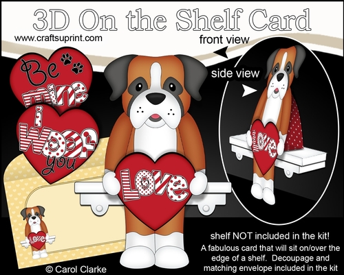 3D On the Shelf Card Kit - Valentine Heart Love & Romance Little Boxer Dog Bruiser
