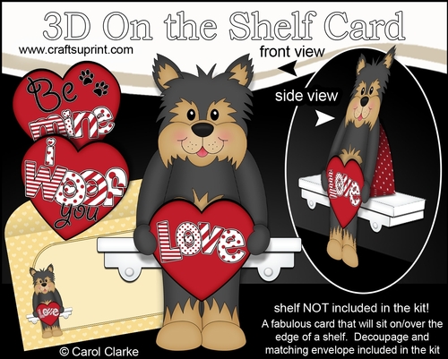 3D On the Shelf Card Kit - Valentine Heart Love & Romance Little Yorkie Dog Timmy