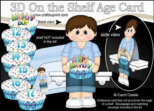 3D On the Shelf Card Kit - Little Teen Carey is the Birthday Boy with ages 12 - 17 age Birthday Cake Decoupage