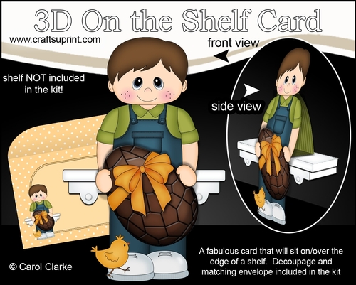 3D On the Shelf Card Kit - Easter Toddler Francis has a Lovely big chocolate Easter Egg