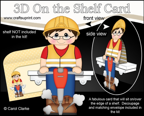 3D On the Shelf Card Kit - Workman Stephen is at work with his Pneumatic Drill