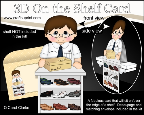 3D On the Shelf Card Kit -  Happy Feet Shoe shop Assistant Keneth