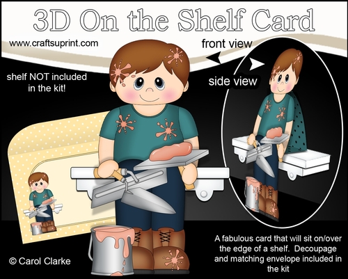 3D On the Shelf Card Kit - Plasterer Ty is ready for work
