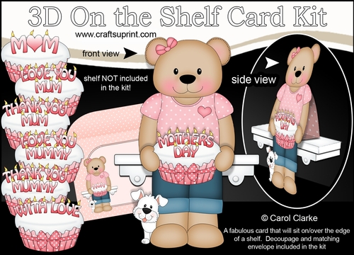 3D On the Shelf Card Kit - Cute Little Livvy Bear has a Cake for Mum