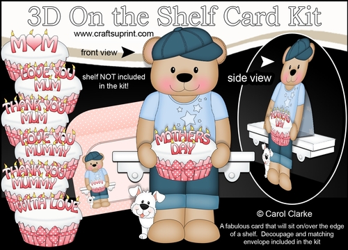 3D On the Shelf Card Kit - Cute Little Austin Bear has a Cake for Mum