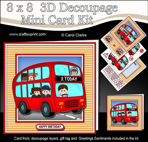 8 x 8  BIRTHDAY AGE BUS - 2 TODAY Mini Kit with 3d Decoupage
