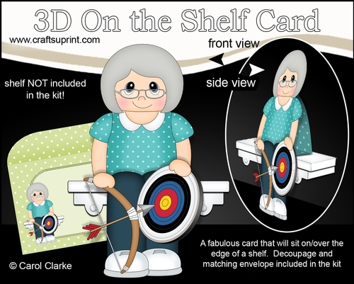 3D On the Shelf Card Kit - Little Archery Old Lady Jillian is Right on Target