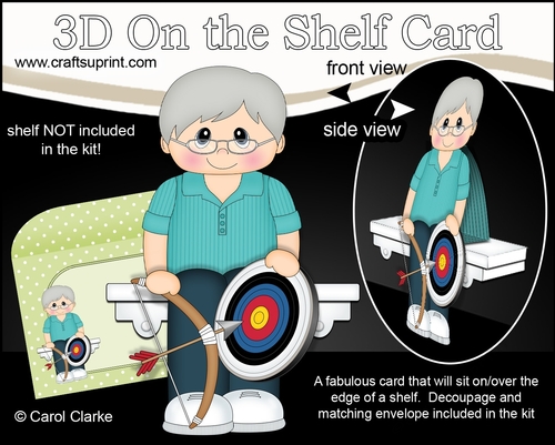 3D On the Shelf Card Kit - Little Archery Old Man Raymond is Right on Target