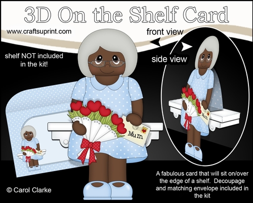 3D On the Shelf Card Kit - Ethnic Lady Marjani has a Letter & Roses for Mum