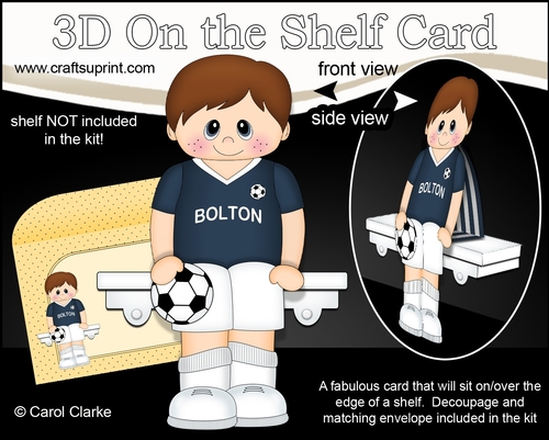 3D On the Shelf Card Kit - Little Footballer Elroy plays for Bolton
