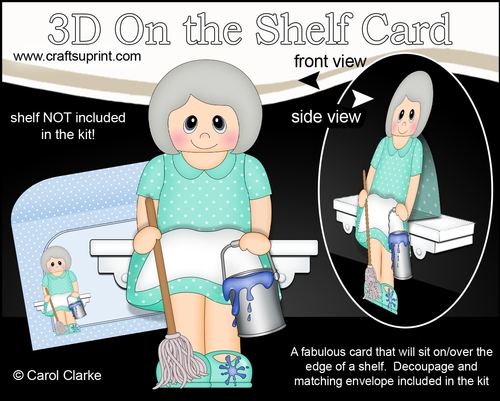 3D On the Shelf Card Kit - Scrub-a-Dub-Dub Cleaner Old Lady Lizzie has a bucket & Mop