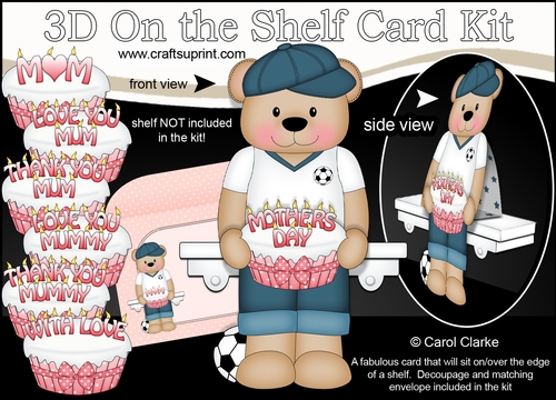 3D On the Shelf Card Kit - Cute Little Austin Bear has a Cake for Mum