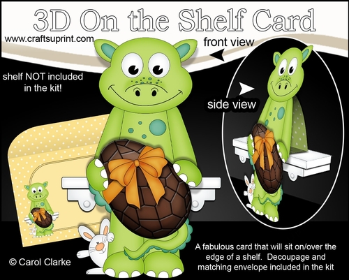 3D On the Shelf Card Kit - Easter Denis Dinosaur has a Lovely big chocolate Easter Egg
