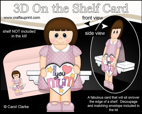 3D On the Shelf Card Kit - Carri has a Heart for Mum