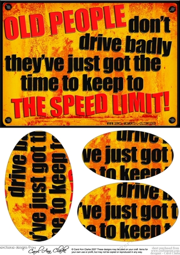 A5 Old people dont drive badly Fun Novelty Senior Moment Saying Oval Pyramage Topper