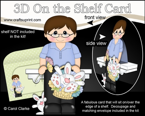 3D On the Shelf Card Kit - Easter Man Stanford has a Cute Bunny in a Basket