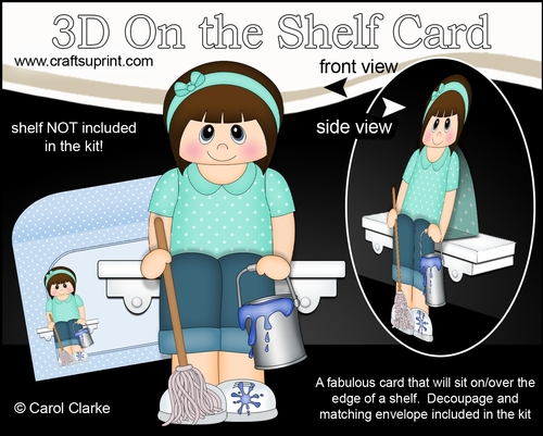 3D On the Shelf Card Kit - Scrub-a-Dub-Dub Cleaner Teen Darla has a bucket & Mop