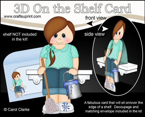 3D On the Shelf Card Kit - Scrub-a-Dub-Dub Cleaner Teen Marissa has a bucket & Mop