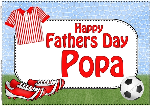 A4 Happy Fathers Day POPA Football Card Topper