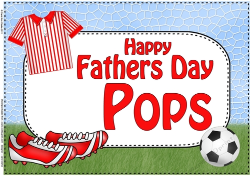 A4 Happy Fathers Day POPS Football Card Topper