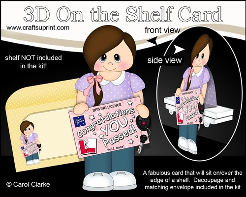 3D On the Shelf Card Kit - Georgina has passed her Driving Test!