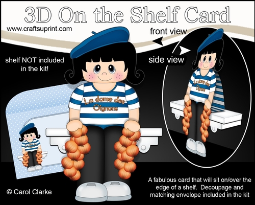 3D On the Shelf Card Kit - La Dame dOignon Adelise is the Onion Seller