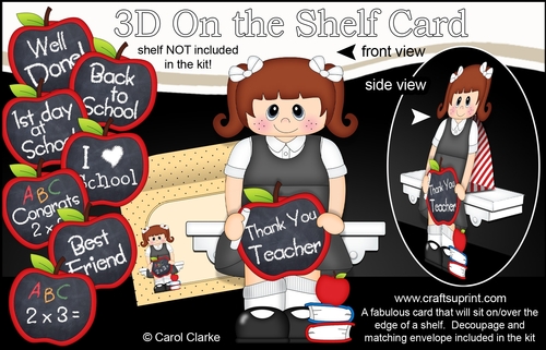 3D On the Shelf Card Kit - Cute Little Schoolgirl Phoebe has an Apple for the Teacher