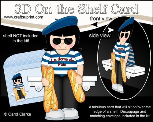 3D On the Shelf Card Kit - La Dame de Pain Félice is the French Bread Seller