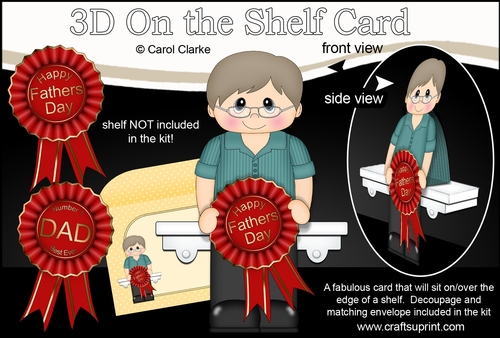 3D On the Shelf Card Kit - Kendrik has a Fathers Day Rosette