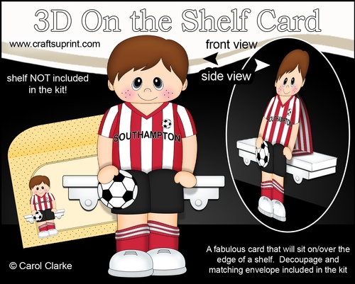 3D On the Shelf Card Kit - Little Footballer Lyle plays for Southampton