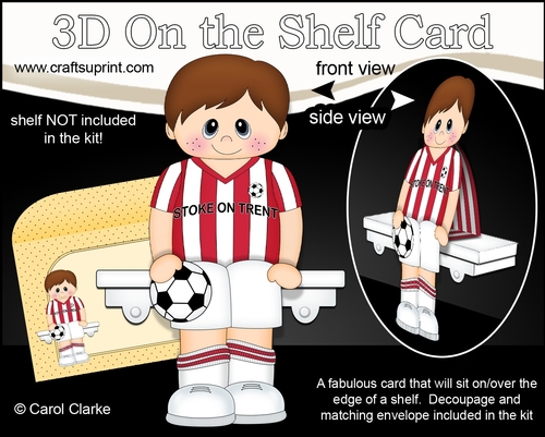 3D On the Shelf Card Kit - Little Footballer Renato plays for Stoke on Trent