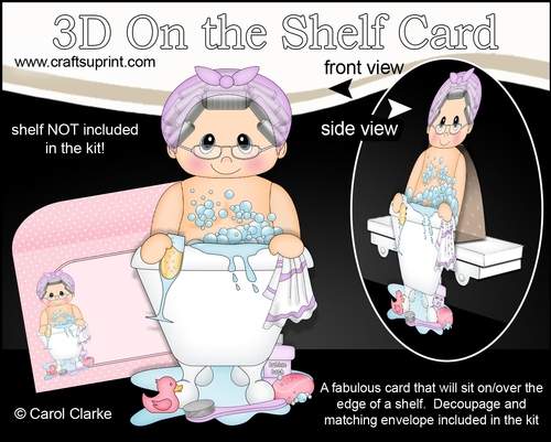 3D On the Shelf Card Kit - Bathtub Buddies - Old Lady Camelia has a Glass of Bubbly in her Bubble Bath