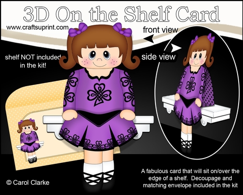 3D On the Shelf Card Kit - Little Irish Dancing Champion Siobhan is going to the Ceili