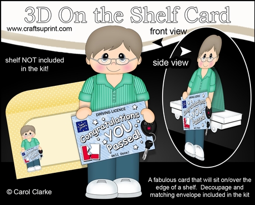 3D On the Shelf Card Kit - Donavan has passed his Driving Test!