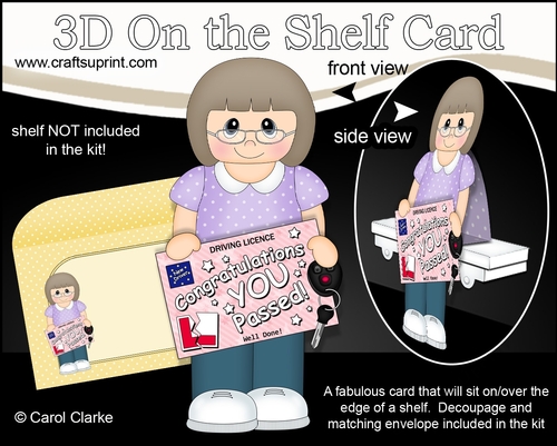 3D On the Shelf Card Kit - Kirsty has passed her Driving Test!