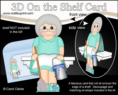 3D On the Shelf Card Kit - Scrub-a-Dub-Dub Cleaner Old Lady Claudette has a bucket & Mop