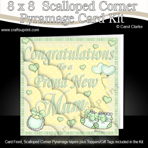 8 x 8 Congratulations to a Proud New Mum Scalloped Corner Kit