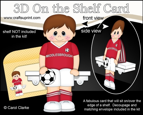 3D On the Shelf Card Kit - Little Footballer Ignacio plays for Middlesbrough