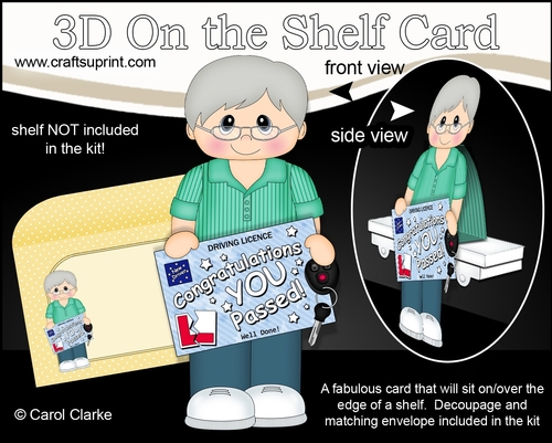 3D On the Shelf Card Kit - Mitchell has passed his Driving Test!