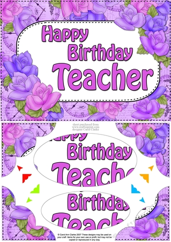 A5 Happy Birthday TEACHER Time for Roses Scallop Corners & Pyramage
