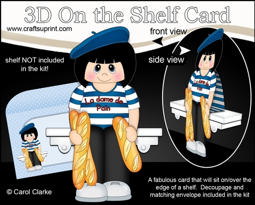 3D On the Shelf Card Kit - La Dame de Pain Berenice is the French Bread Seller