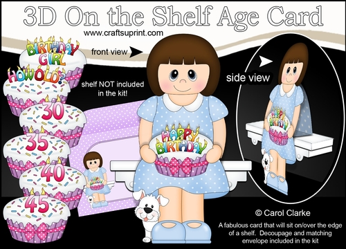 3D On the Shelf Card Kit - Cinthia is the Birthday Girl with ages 30 - 45 age Birthday Cake Decoupage