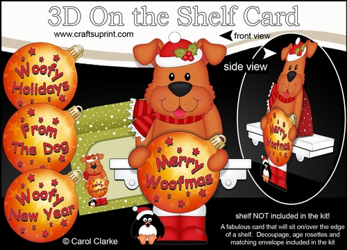 3D Christmas On the Shelf Card Kit - Cute Little Rusty Dog has an Xmas Bauble with Greetings Sentiments Decoupage