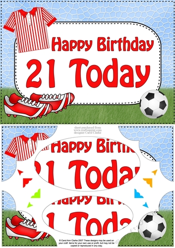 A5 Birthday 21 TODAY Football Scallop Corners and Pyramage